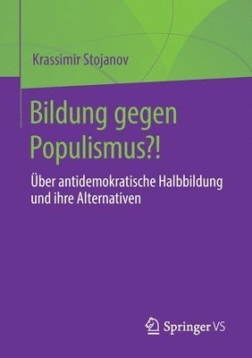 Bildung gegen Populismus?! 1