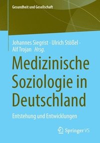 bokomslag Medizinische Soziologie in Deutschland