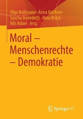 bokomslag Moral  Menschenrechte  Demokratie