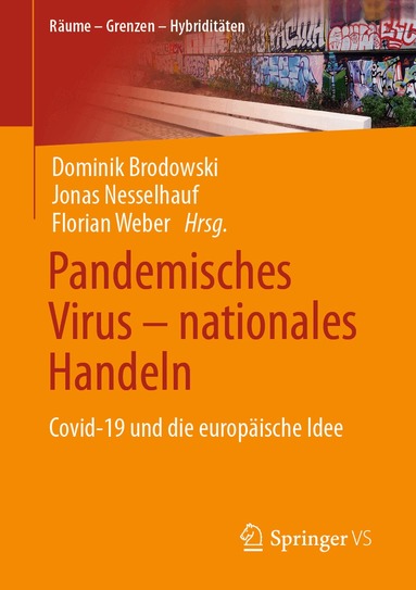 Dominik Brodowski, Jonas Nesselhauf, Florian Weber - Pandemisches Virus – nationales Handeln, Häftad