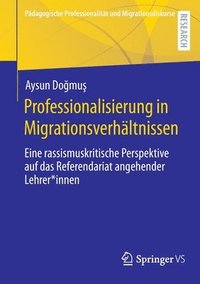 bokomslag Professionalisierung in Migrationsverhltnissen