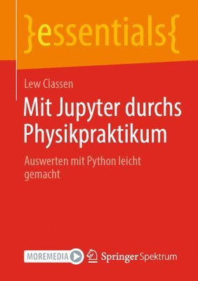 bokomslag Mit Jupyter durchs Physikpraktikum