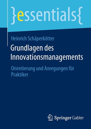 bokomslag Grundlagen des Innovationsmanagements