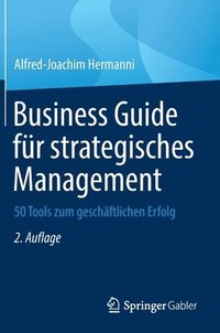 bokomslag Business Guide fr strategisches Management