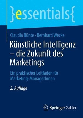 bokomslag Künstliche Intelligenz - die Zukunft des Marketings
