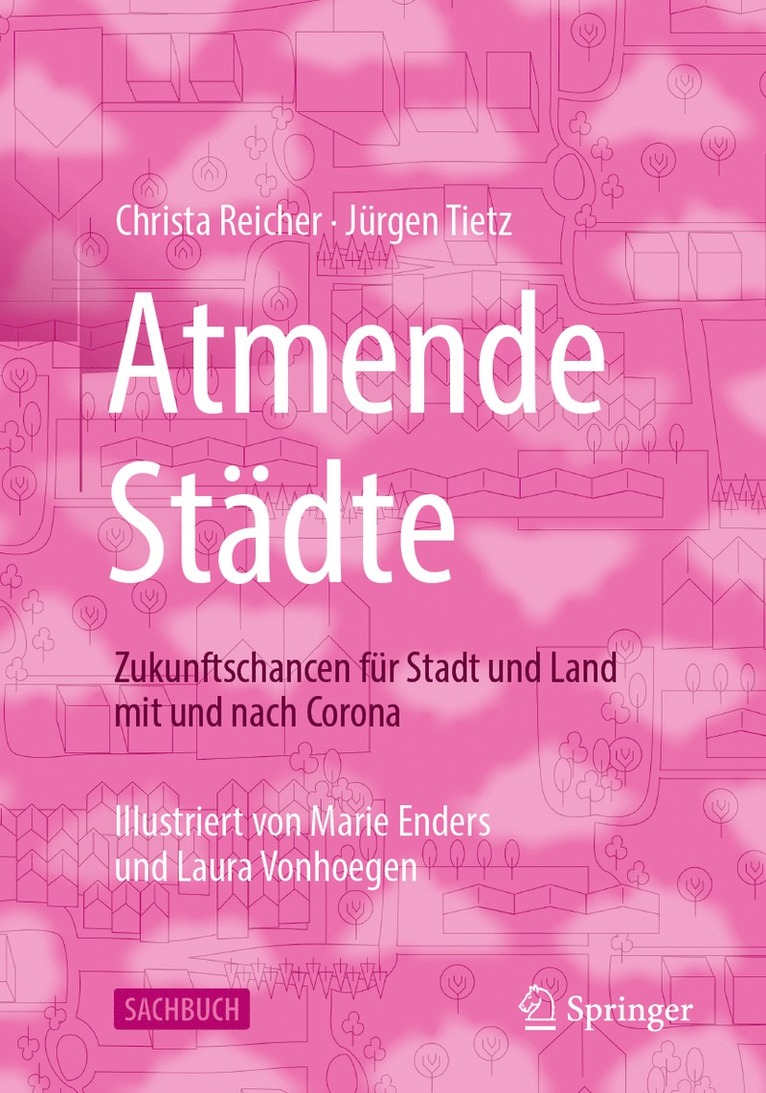 Christa Reicher, Jürgen Tietz - Atmende Städte, Häftad