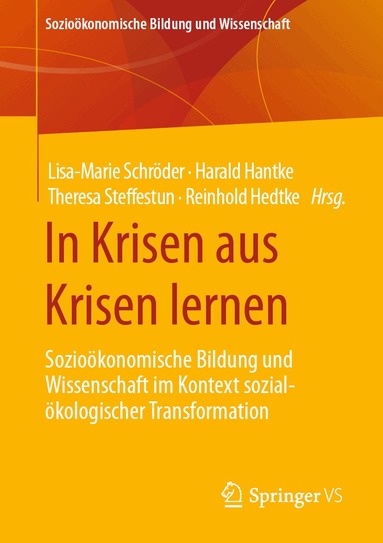 Lisa-Marie Schröder, Harald Hantke, Theresa Steffestun, Reinhold Hedtke - In Krisen aus Krisen lernen, Häftad