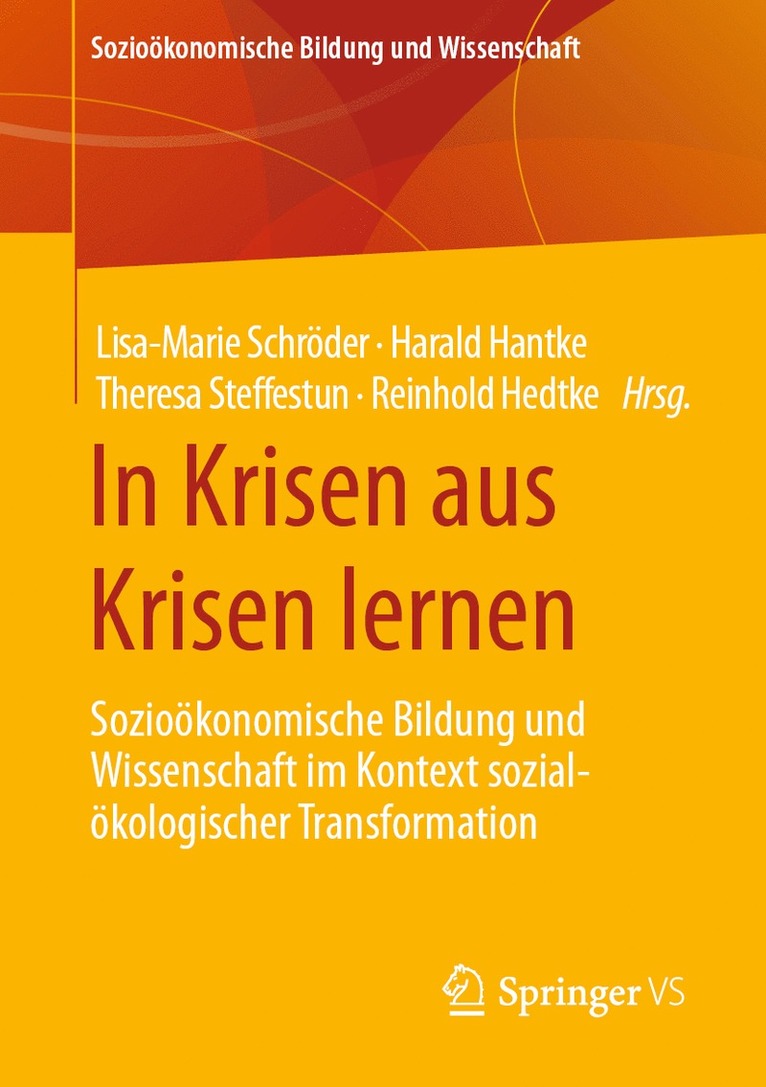 Lisa-Marie Schröder, Harald Hantke, Theresa Steffestun, Reinhold Hedtke - In Krisen aus Krisen lernen, Häftad