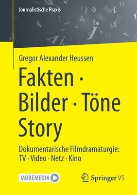 Gregor Alexander Heussen - Fakten · Bilder · Töne · Story, Häftad