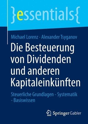 bokomslag Die Besteuerung von Dividenden und anderen Kapitaleinknften