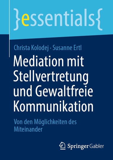 bokomslag Mediation mit Stellvertretung und Gewaltfreie Kommunikation