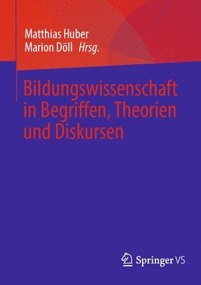 bokomslag Bildungswissenschaft in Begriffen, Theorien und Diskursen