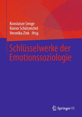 Schlsselwerke der Emotionssoziologie 1