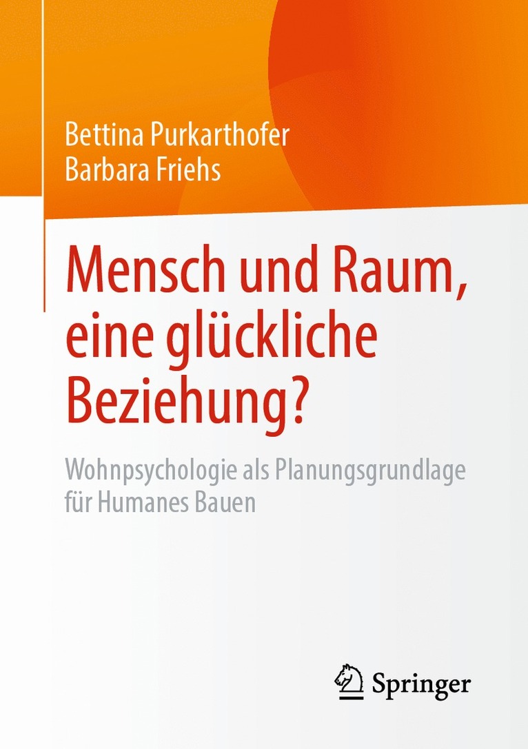 Mensch und Raum, eine glckliche Beziehung? 1