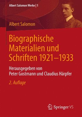 Biographische Materialien und Schriften 1921-1933 1