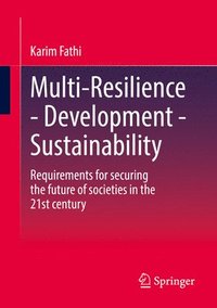 bokomslag Multi-Resilience - Development - Sustainability