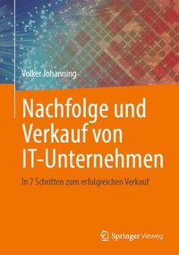 bokomslag Nachfolge und Verkauf von IT-Unternehmen