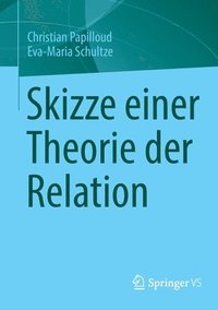 bokomslag Skizze einer Theorie der Relation