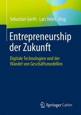 bokomslag Entrepreneurship der Zukunft