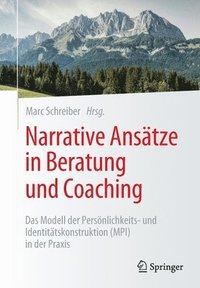 bokomslag Narrative Anstze in Beratung und Coaching