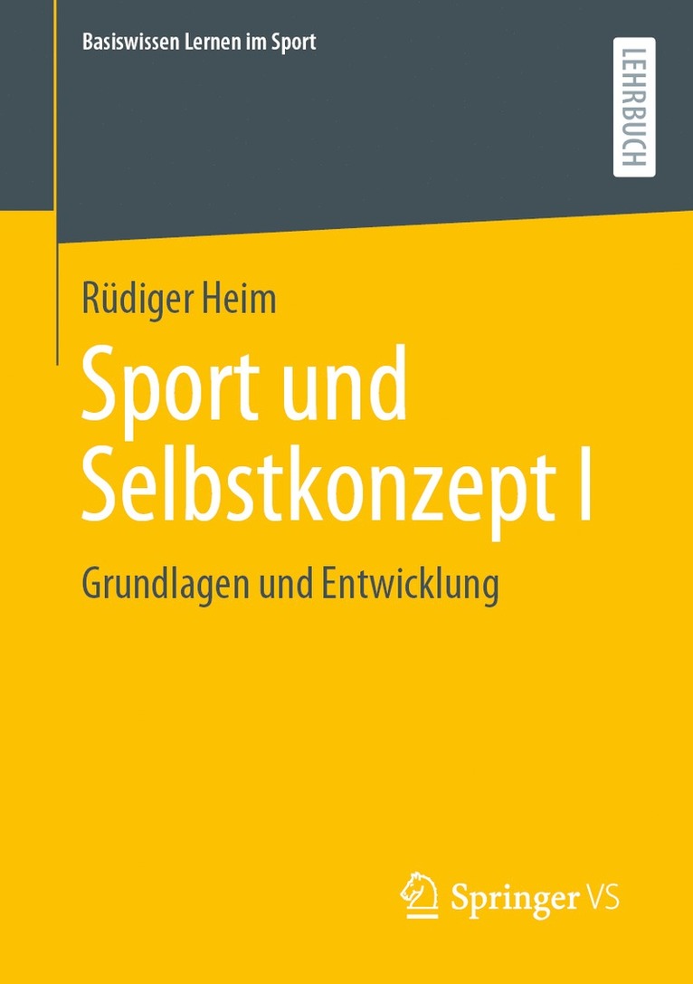 Rüdiger Heim, Rudiger Heim - Sport und Selbstkonzept I, Häftad