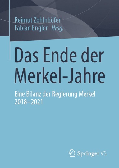 bokomslag Das Ende der Merkel-Jahre