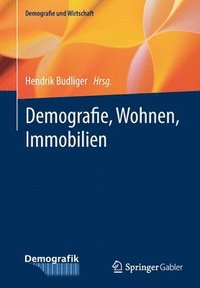 bokomslag Demografie, Wohnen, Immobilien