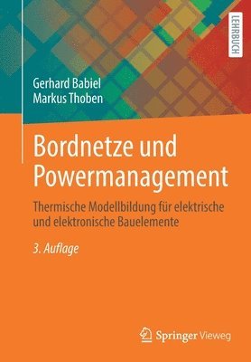 Gerhard Babiel, Markus Thoben - Bordnetze und Powermanagement, Häftad