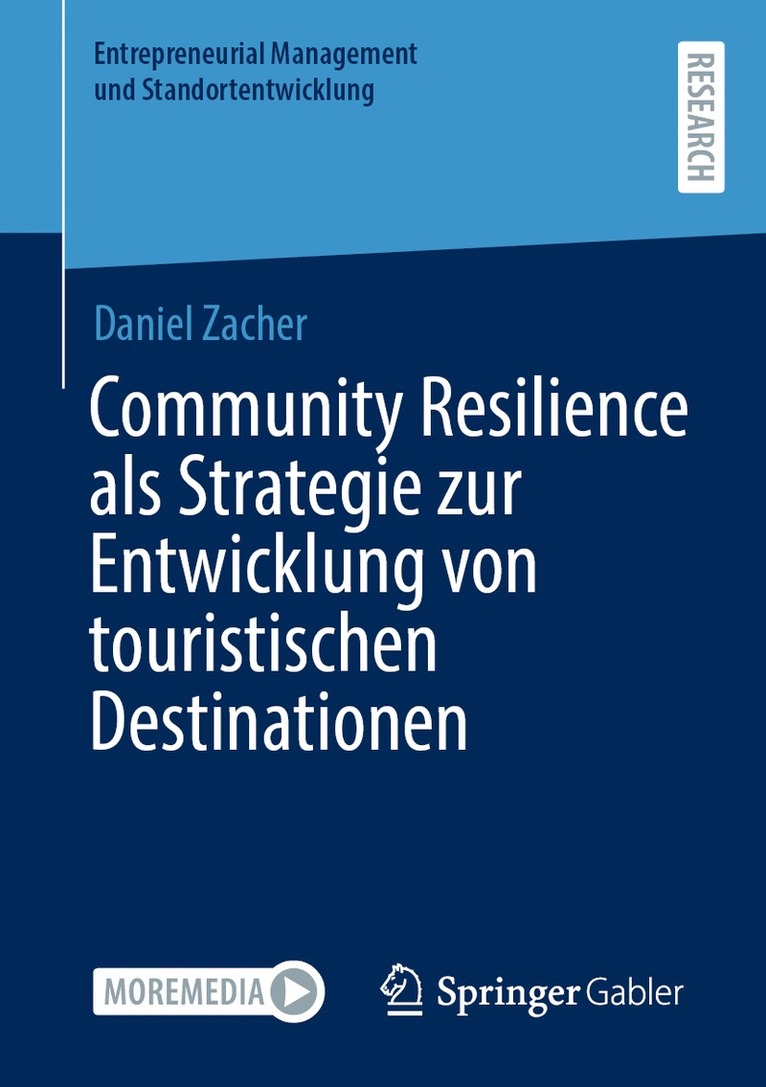 Daniel Zacher - Community Resilience als Strategie zur Entwicklung von touristischen Destinationen, Häftad