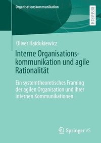 bokomslag Interne Organisationskommunikation und agile Rationalitt