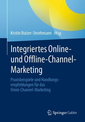 Integriertes Online- und Offline-Channel-Marketing 1