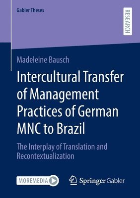 Intercultural Transfer of Management Practices of German MNC to Brazil 1