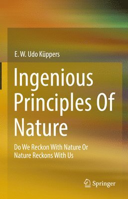 Ingenious Principles of Nature 1