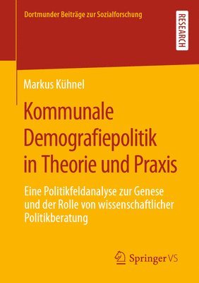 Kommunale Demografiepolitik in Theorie und Praxis 1