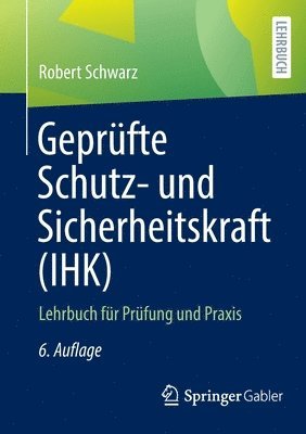 bokomslag Geprfte Schutz- und Sicherheitskraft (IHK)