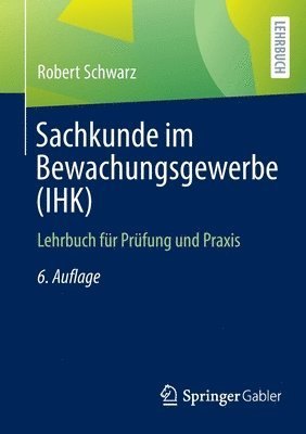 Sachkunde im Bewachungsgewerbe (IHK) 1