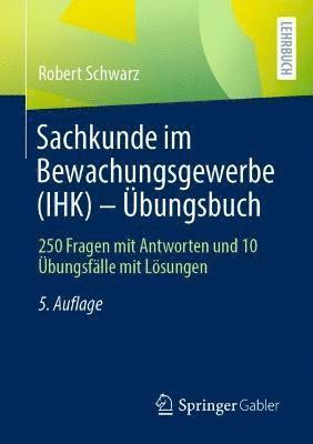 bokomslag Sachkunde im Bewachungsgewerbe (IHK) - bungsbuch