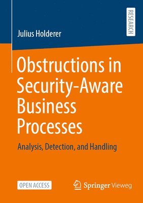 Obstructions in Security-Aware Business Processes 1