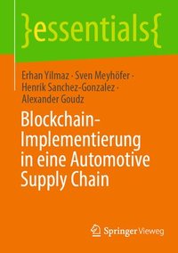 bokomslag Blockchain-Implementierung in eine Automotive Supply Chain