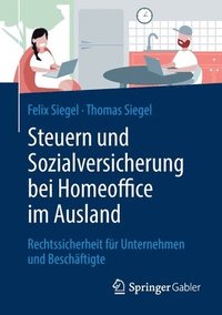 bokomslag Steuern und Sozialversicherung bei Homeoffice im Ausland