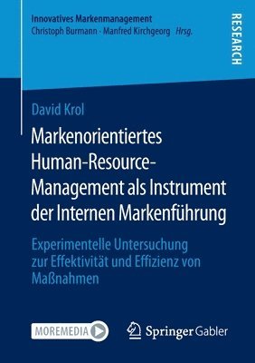 David Krol - Markenorientiertes Human-Resource-Management als Instrument der Internen Markenführung, Häftad