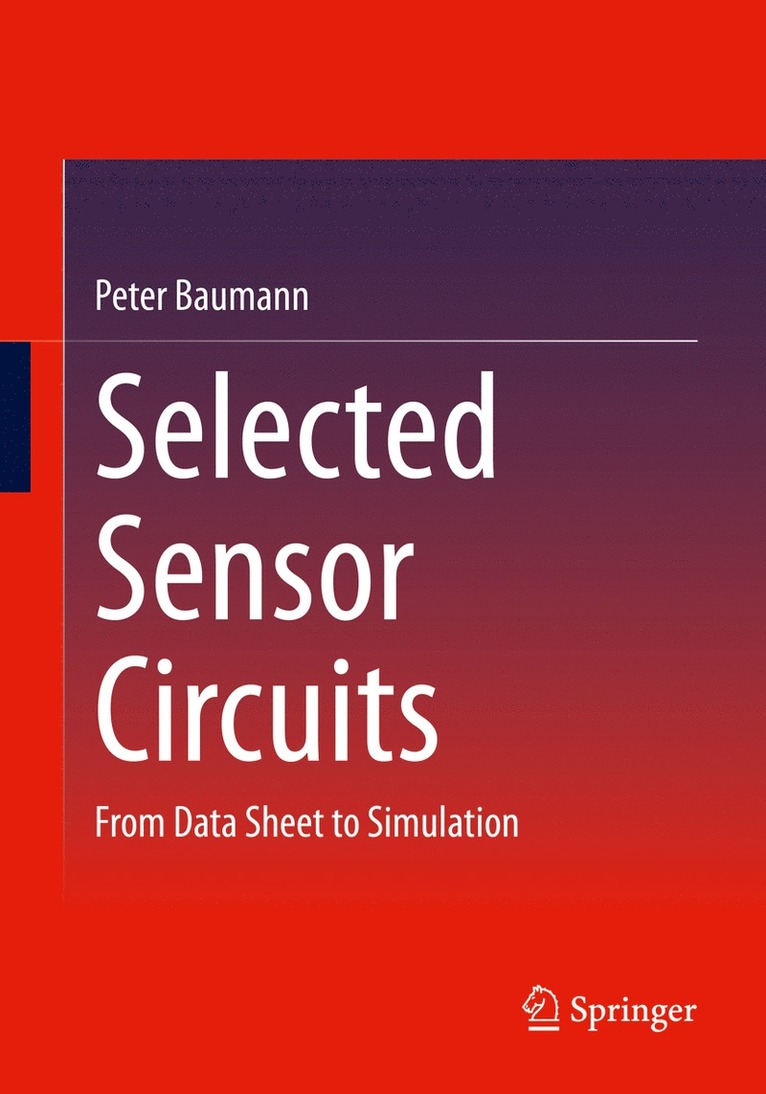 Peter Baumann - Selected Sensor Circuits, Häftad