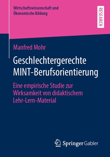 Manfred Mohr - Geschlechtergerechte MINT-Berufsorientierung, Häftad