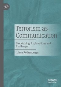 bokomslag Terrorism as Communication