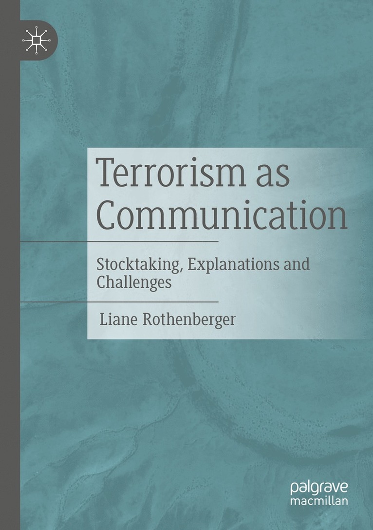 Liane Rothenberger - Terrorism as Communication, Häftad