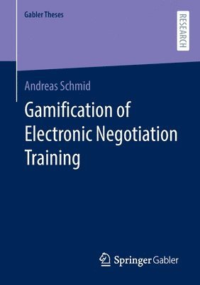 Gamification of Electronic Negotiation Training 1