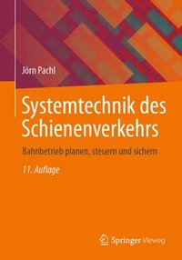 bokomslag Systemtechnik des Schienenverkehrs