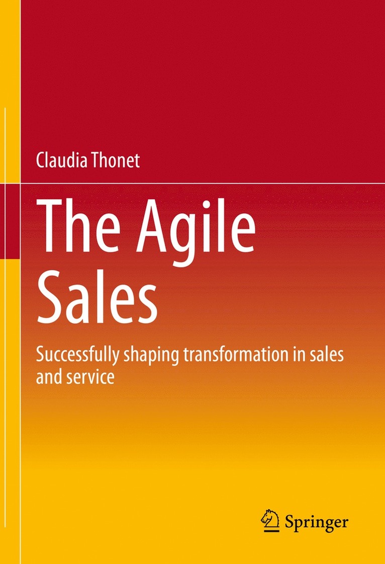Claudia Thonet - Agile Sales, Inbunden