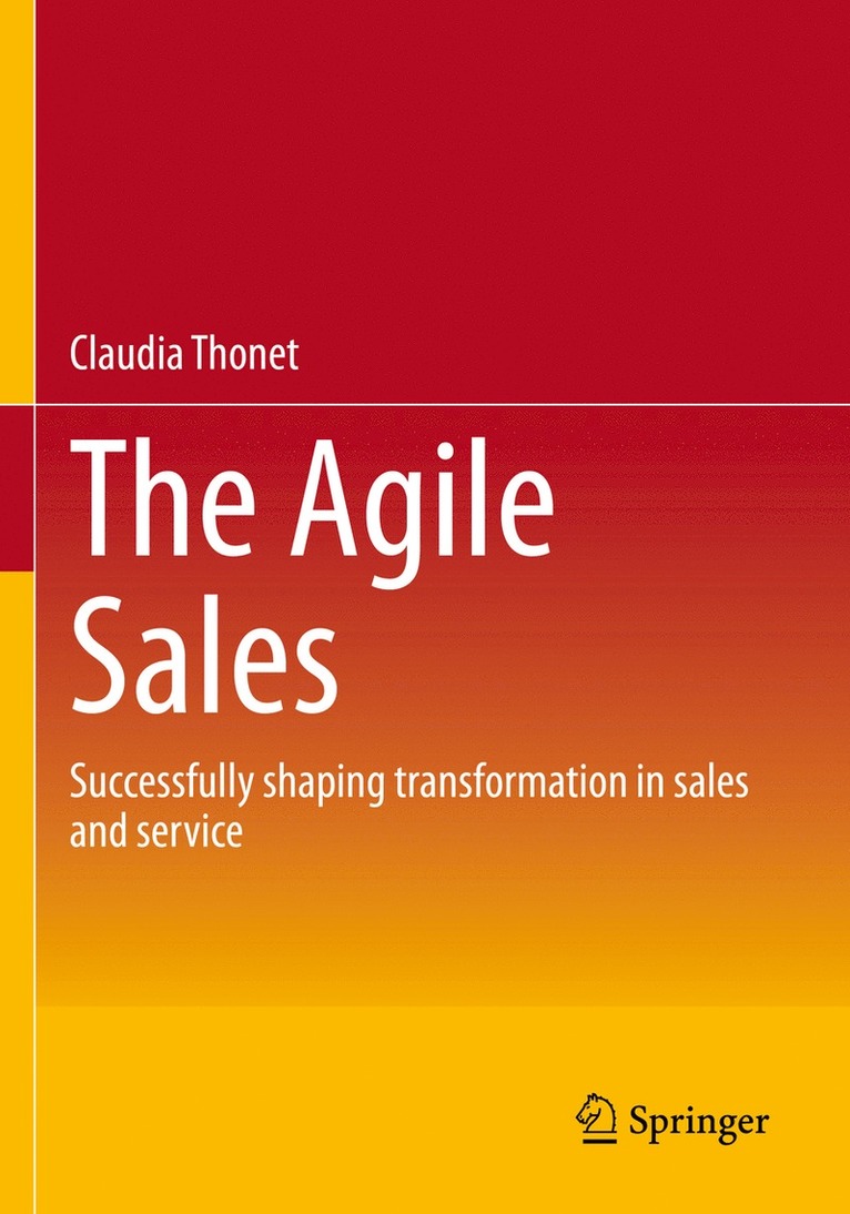 Claudia Thonet - Agile Sales, Häftad