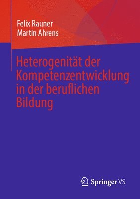 bokomslag Heterogenitt der  Kompetenzentwicklung  in der beruflichen Bildung